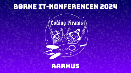 Børne It Konferencen 2024 Jysk Coding Pirates