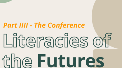 Part IIII Literacies Of The Futures Hjemmeside